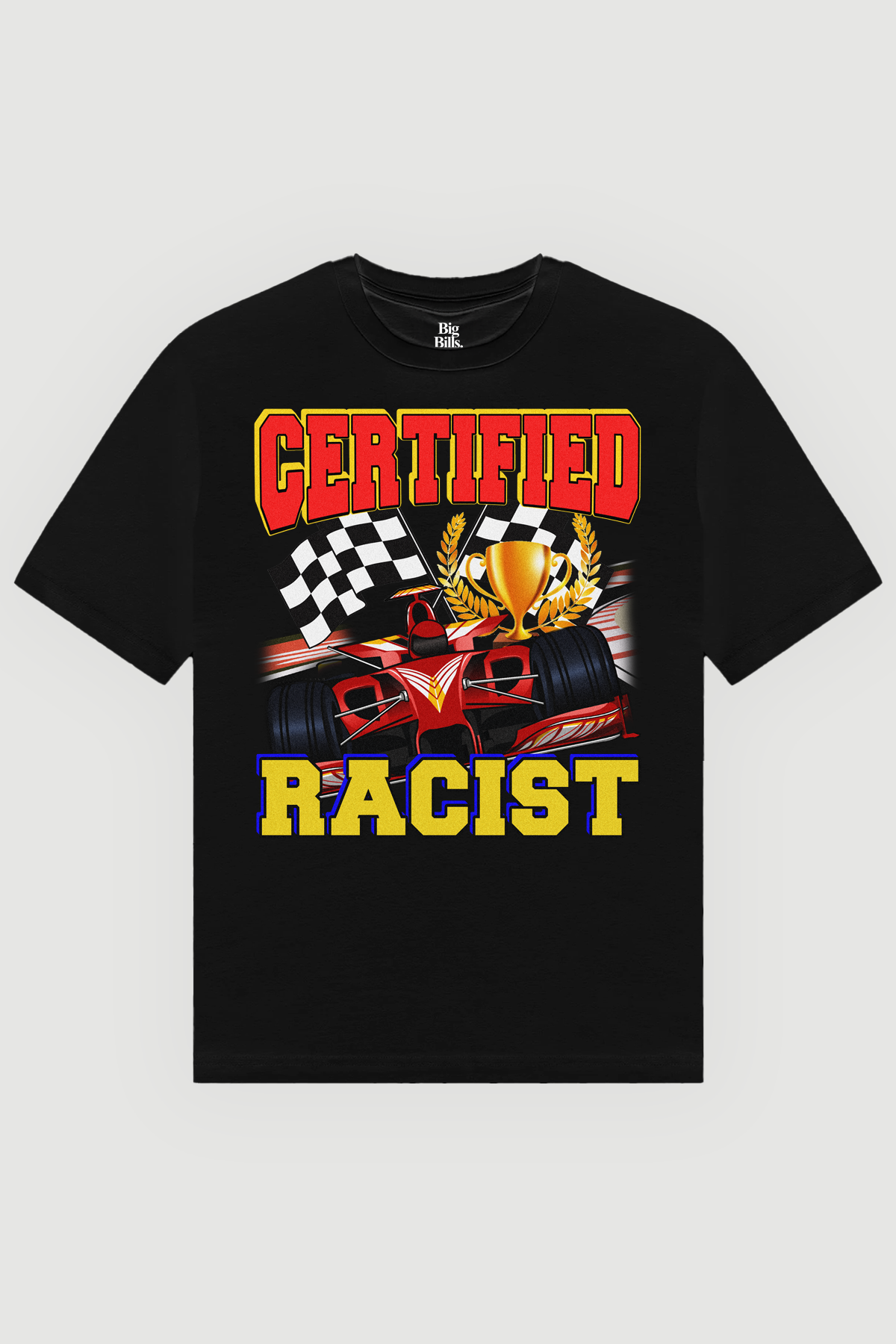 CERTIFIED RACIST OVERSIZE TEE